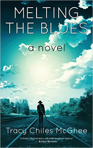 Melting the Blues by Tracy Chiles McGhee