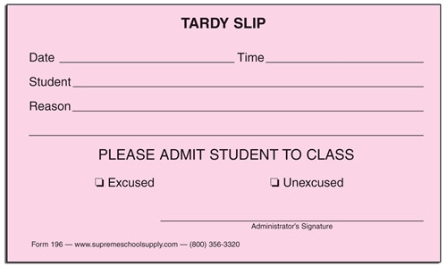 Tardy Slips (196) Supreme School Supply