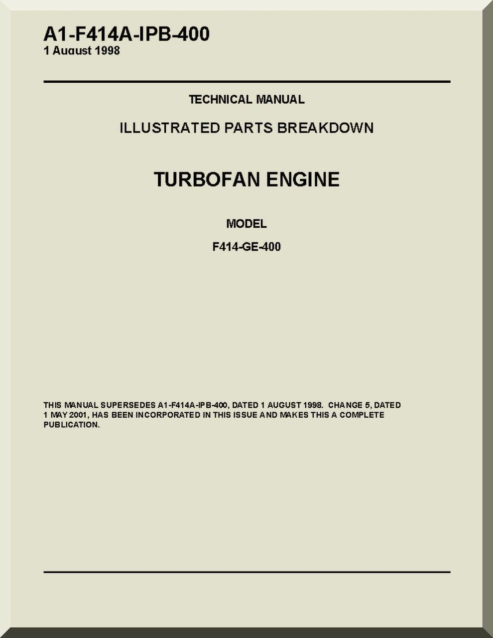 General Electric F414-GE-400 Aircraft Turbofan Engine Illustrated Parts