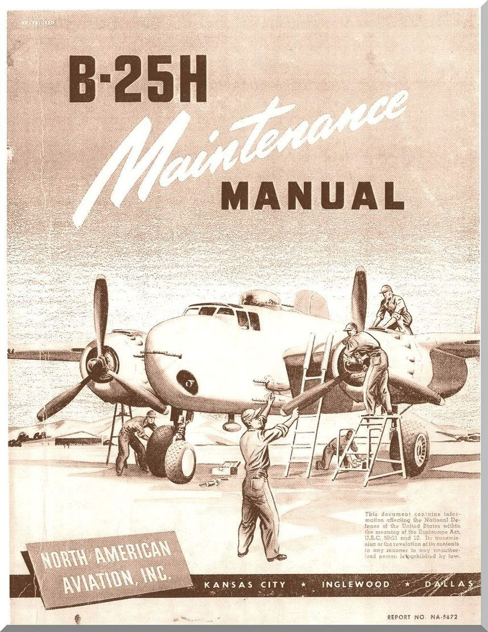 North American Aviation B-25 H Aircraft Maintenance Manual -Report No ...