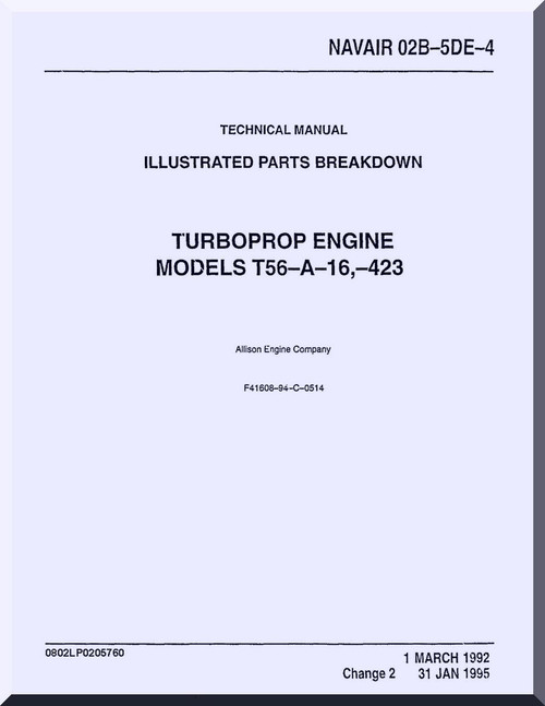 Allison T56-A-16 - 423 Aircraft Engine Illustrated Parts Breakdown ... Allison T56-A-16 - 423 Aircraft Engine Illustrated Parts Breakdown ...