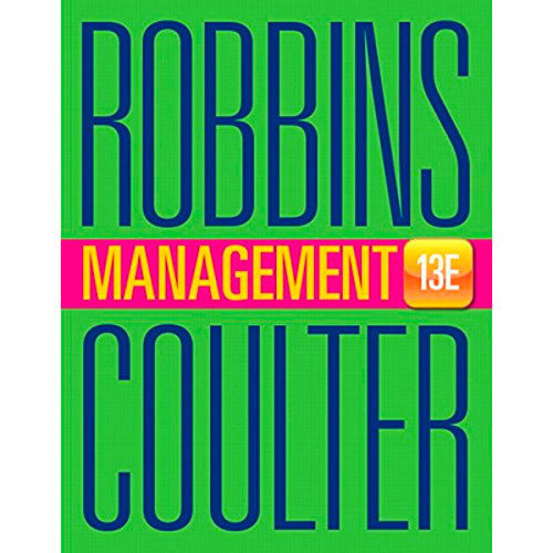 Management (13th Edition) Robbins