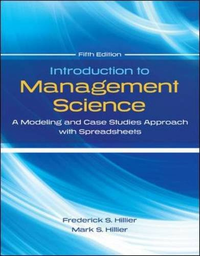 Introduction to Management Science (5th Edition) Hillier