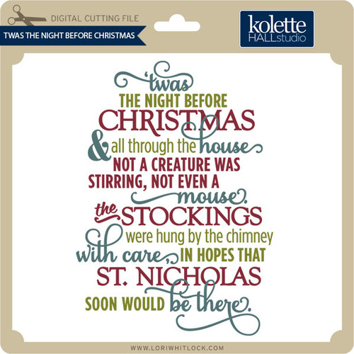 twas the night before christmas lori whitlock 39 s svg shop twas the night before christmas poem words