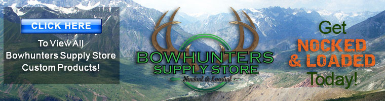 Bowhunters Supply Store - Home of 99 cent Shipping