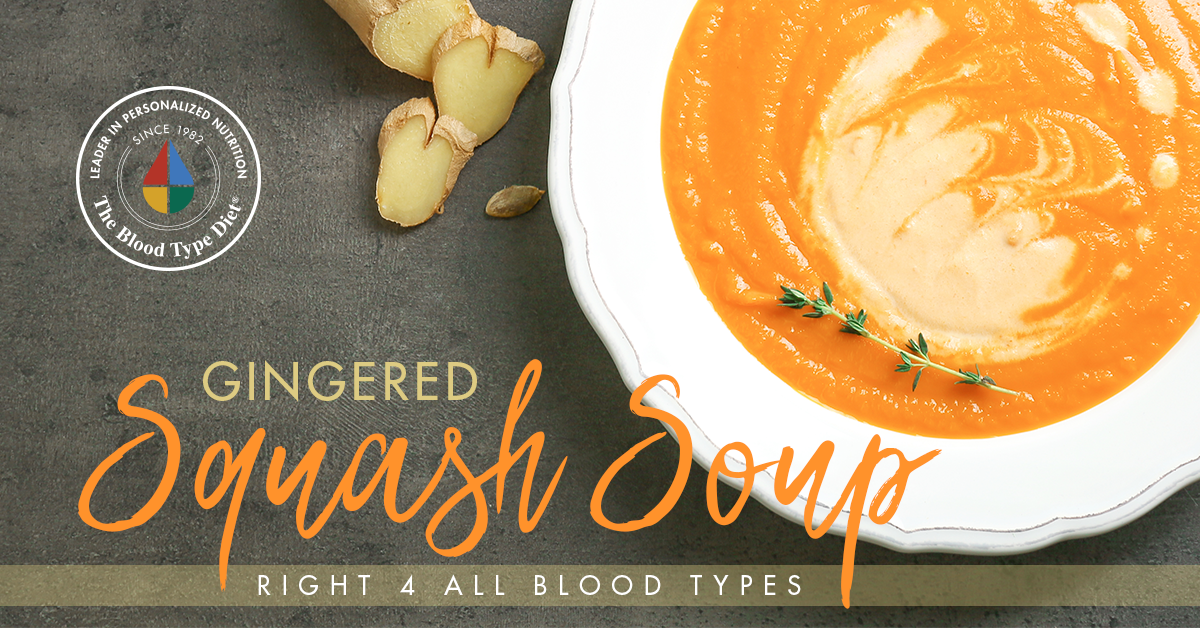 Gingered Squash Soup - Blood Type Diet