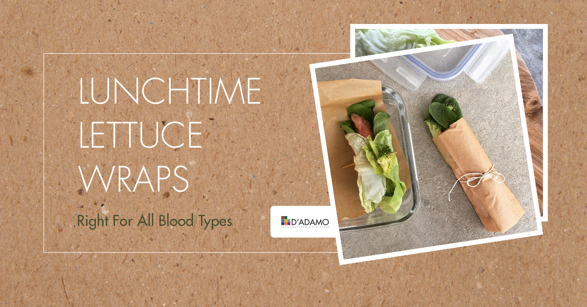 Blood Type Diet - Lunchtime Lettuce Wraps