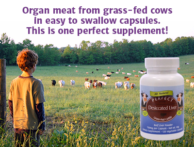 Get Perfect Desiccated Liver from Free-range Grass-fed Cows Boy looking at a field of cows and the words "Organ meat from grass-fed cows in easy to swallow capsules. This is one Perfect Supplement!" are written in the sky of the picture.