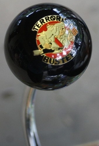 Build Your Car >> Terrorist Buster Shift Knob - HouseOspeed - Hot Rod Shift Knob Build Your Car >> Terrorist Buster Shift Knob - HouseOspeed - Hot Rod Shift Knob