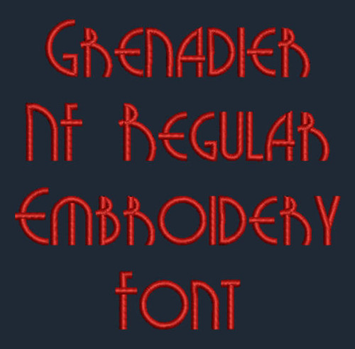 Art Deco - Grenadier NF Regular Machine Embroidery Font Now Includes BX Format!