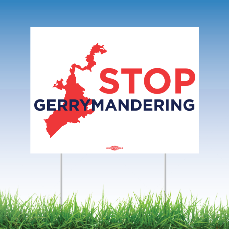 Stop Gerrymandering (24" x 18" Coroplast Yard Sign)
