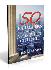 50 Earmarks of an Apostolic Church