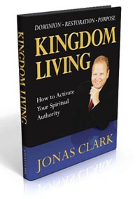 Kingdom Living: Activating Your Spiritual Authority