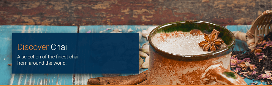 Discover Chai Teas Discover Chai Teas