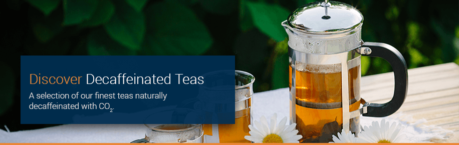 Discover decaffeinated tea Discover decaffeinated tea