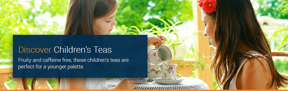 Discover Children's Teas Discover Children's Teas
