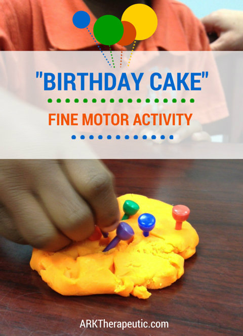 DIY Birthday Cake Fine Motor Activity ARK Therapeutic