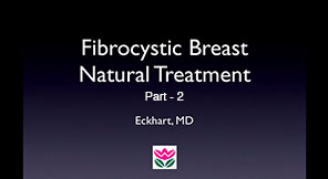 Fibrocystic Breast Natural Treatment Fibrocystic Breast Natural Treatment