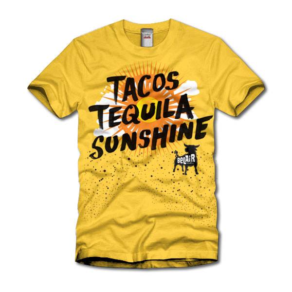 Bel Air Tacos Tacos Tequila Sunshine