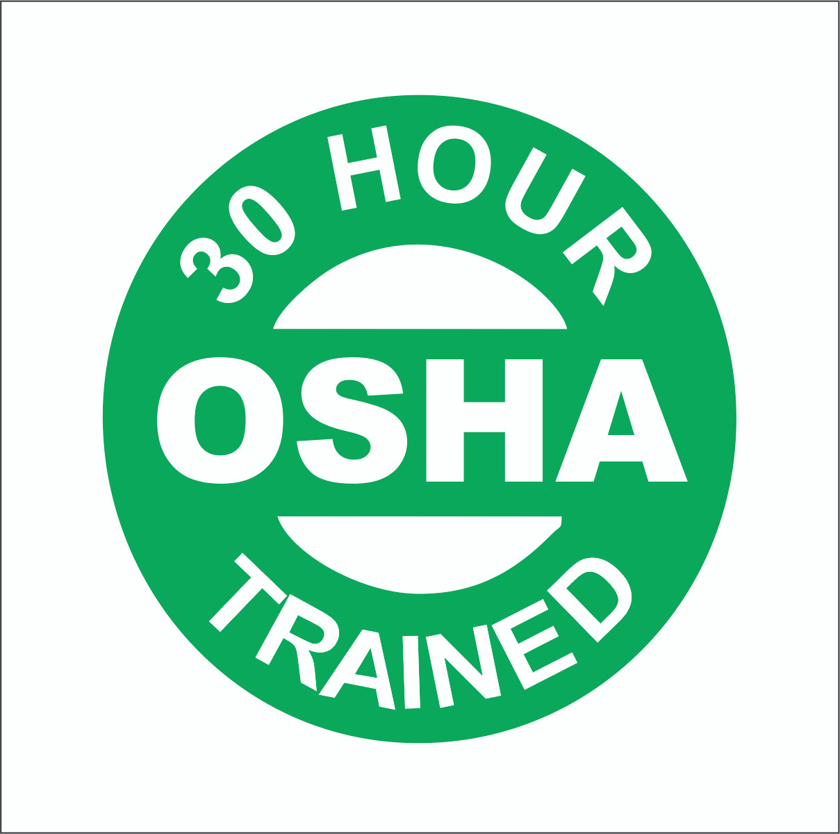 30 Hour OSHA Trained Hardhat Sticker