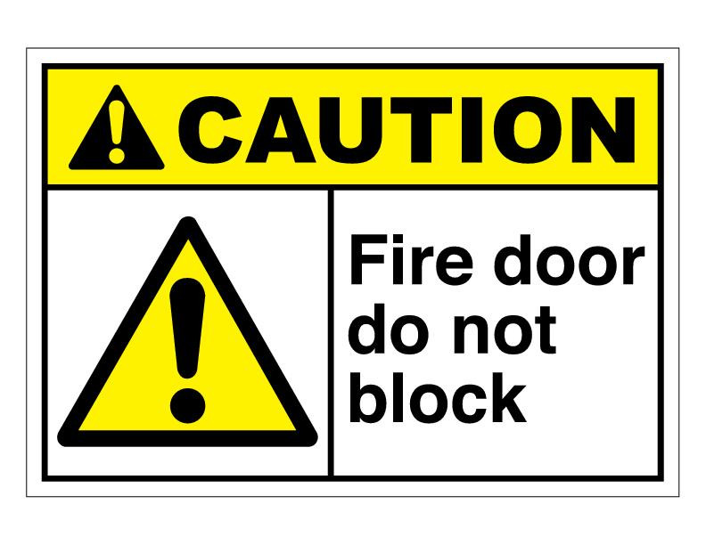 Ansi Caution Fire Door Do Not Block 