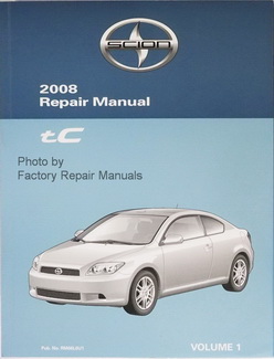Scion authorized repair manual Scion authorized repair manual