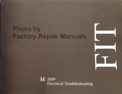 2009 Honda Fit Electrical Troubleshooting Manual Wiring Diagrams