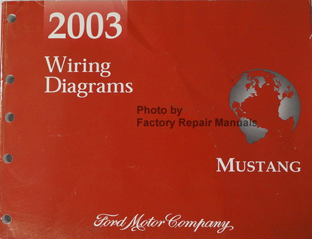 2003 Ford Mustang Electrical Wiring Diagrams Manual Original - Factory