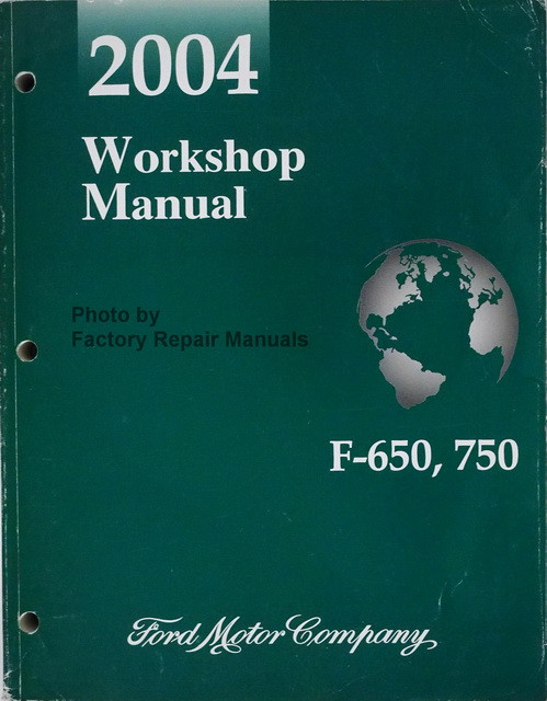 2004 Ford f650 owners manual #9