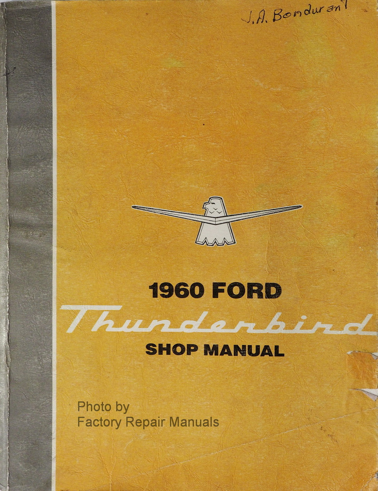 1960 Ford thunderbird shop manual #6