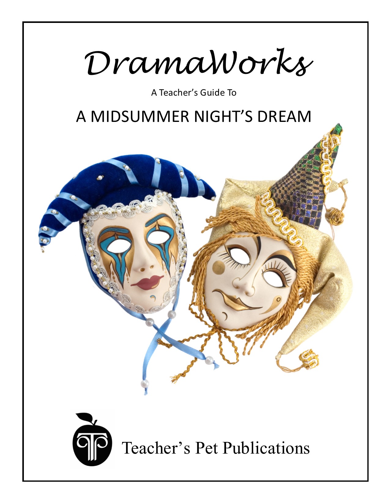 DramaWorks Teacher Guides for Plays DramaWorks Teacher Guides for Plays