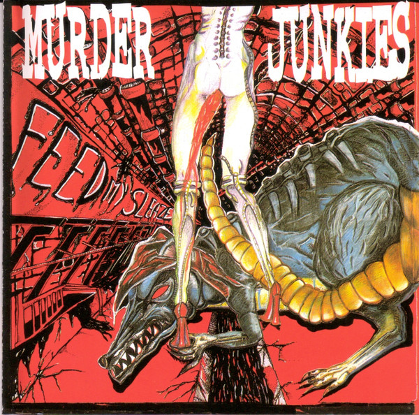 MURDER JUNKIES-Feed My Sleaze (GG ALLIN)CD - Bomp Records