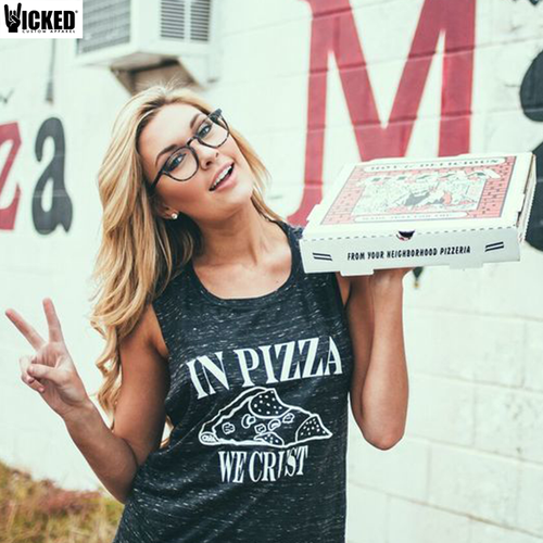 In Pizza We Crust - Muscle Tank