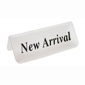Acrylic Frosted Sign "New Arrival"