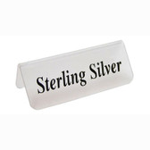 Acrylic Frosted Sign "Sterling Silver"